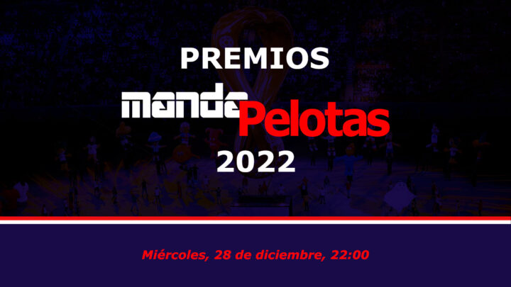 Manda Pelotas elige al Mejor Portero y al Mejor Jugador de 2022
